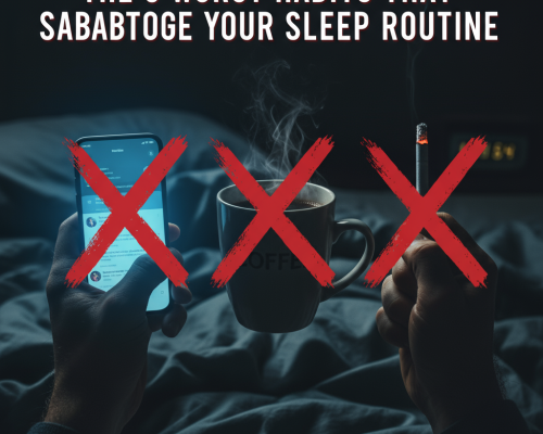 The 3 Worst Habits That Sabotage Your Sleep Routine